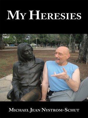 cover image of My Heresies